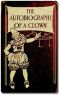 [Gutenberg 46139] • The Autobiography of a Clown